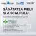 Consultații dermatologice gratuite în Craiova, pe 28 și 29 octombrie. Unde se pot programa pacienții